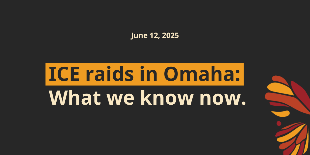 June 12 update: ICE raids in Omaha