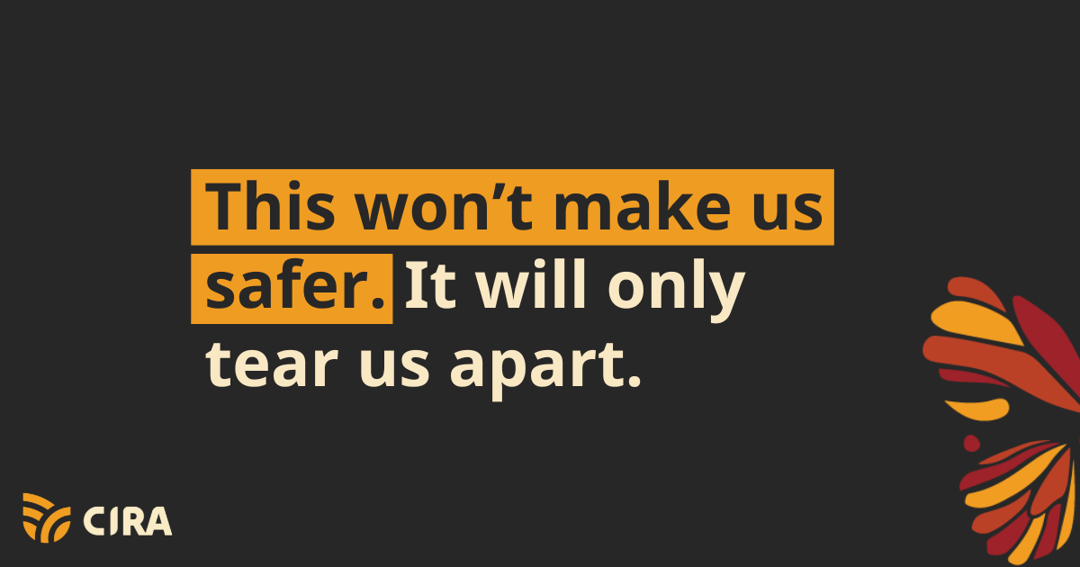 This won’t make us safer. It will only tear us apart.